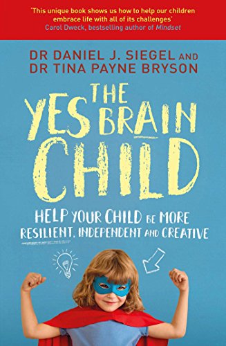 The YES Brain Child by Dr Daniel Siegel - the cover